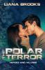 The Polar Terror (Heroes & Villains)