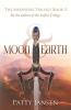 Moon & Earth: 3 (Moonfire Trilogy)