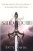 Sand & Storm: 1 (Moonfire Trilogy)