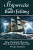 Shipwrecks and Bush Felling: New Zealand Pioneer Able Seaman G.R. Meredith
