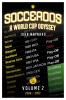 Socceroos - A World Cup Odyssey Volume 2 2006 to 2022