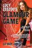 Lucy Zeezou's Glamour Game