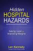 Hidden Hospital Hazards