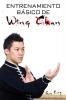 Entrenamiento B��sico de Wing Chun