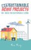 DIY Sustainable Home Projects