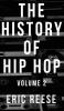The History of Hip Hop: 2