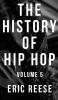 The History of Hip Hop
