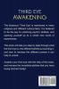 Third Eye Awakening: The third eye techniques to open the third eye how to enhance psychic abilities and much more!