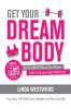 Get Your Dream Body