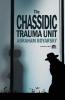 The Chassidic Trauma Unit