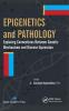 Epigenetics and Pathology