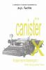The Canister X Transmission