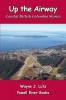 Up the Airway: Coastal British Columbia Stories