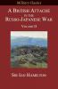 A British Attaché in the Russo-Japanese War: Volume II (Military Classics)
