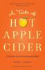 A Taste of Hot Apple Cider (Hot Apple Cider Books)