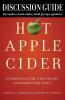 Discussion Guide for Hot Apple Cider: Stories to Stir the Heart and Warm the Soul (Hot Apple Cider Books)