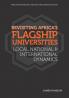 Revisiting Africa's Flagship Universities Local National and International Dynamics