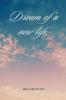 Dream of a new life