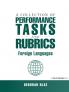 Collection of Performance Tasks and Rubrics: Foreign Languages
