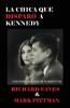 LA CHICA QUE DISPARO A KENNEDY