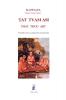 Tat Tvam Asi That Thou Art: The Path of Fire according to the Asparsavada: 4 (Aurea Vidya Collection)