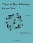 Thirds in Thumb Position for the Cello Book One