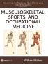 Musculoskeletal Sports and Occupational Medicine