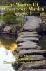 The Wisdom of Orison Swett Marden Vol. I: How to Succeed an Iron Will and Cheerfulness as a Life Power