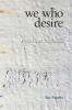 we who desire