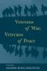 Veterans of War Veterans of Peace