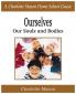 Ourselves Our Souls and Bodies: Charlotte Mason Homeschooling Series Vol. 4