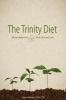 The Trinity Diet