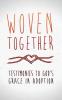 Woven Together
