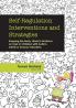 Self-Regulation Interventions and Strategies