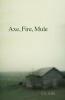 Axe Fire Mule
