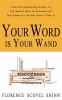 Your Word is Your Wand