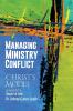 Managing Ministry Conflict