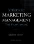 Strategic Marketing Management - The Framework 10th Edition