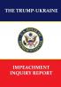 The Trump-Ukraine Impeachment Inquiry Report