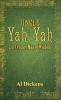 Uncle Yah Yah: 21st Century Man of Wisdom