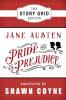 Pride and Prejudice: The Story Grid Edition