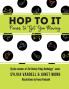 Hop to It: Poems to Get You Moving