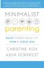 Minimalist Parenting