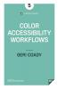 Color Accessibility Workflows