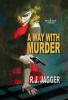 A Way With Murder (A Bryson Wilde Thriller)