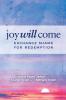 Joy Will Come