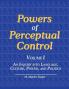 Powers of Perceptual Control  Volume I