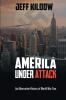 America Under Attack