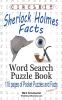 Circle It Sherlock Holmes Facts Word Search Puzzle Book