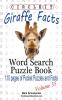 Circle It Giraffe Facts Word Search Puzzle Book